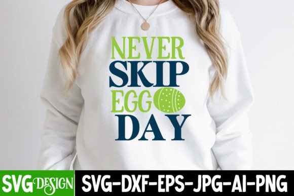 Elevate Your Easter Projects with Never Skip Egg Day SVG Cut File